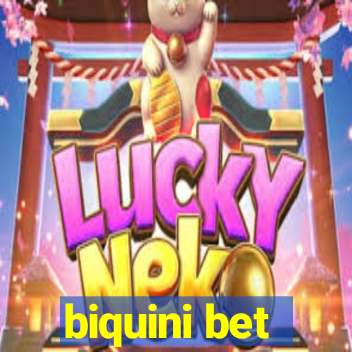 biquini bet